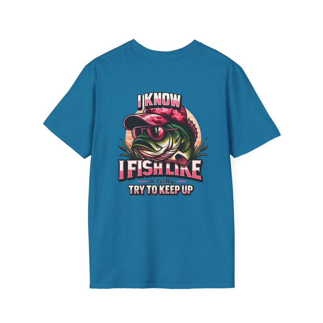 I Fish Like a Girl – Try to Keep Up Tee by Bonehook Outfitters