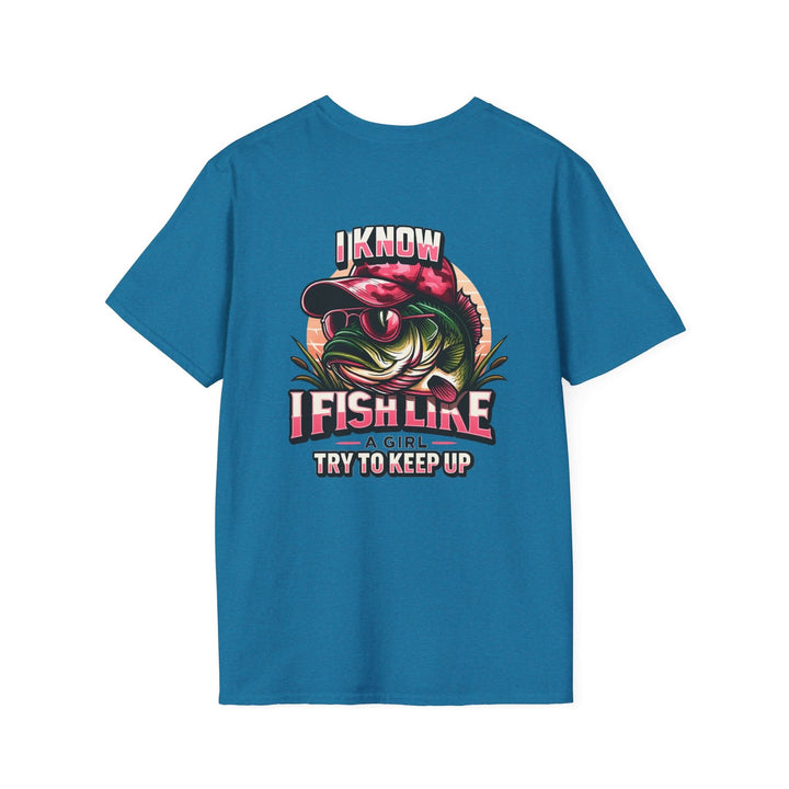 I Fish Like a Girl – Try to Keep Up Tee by Bonehook Outfitters