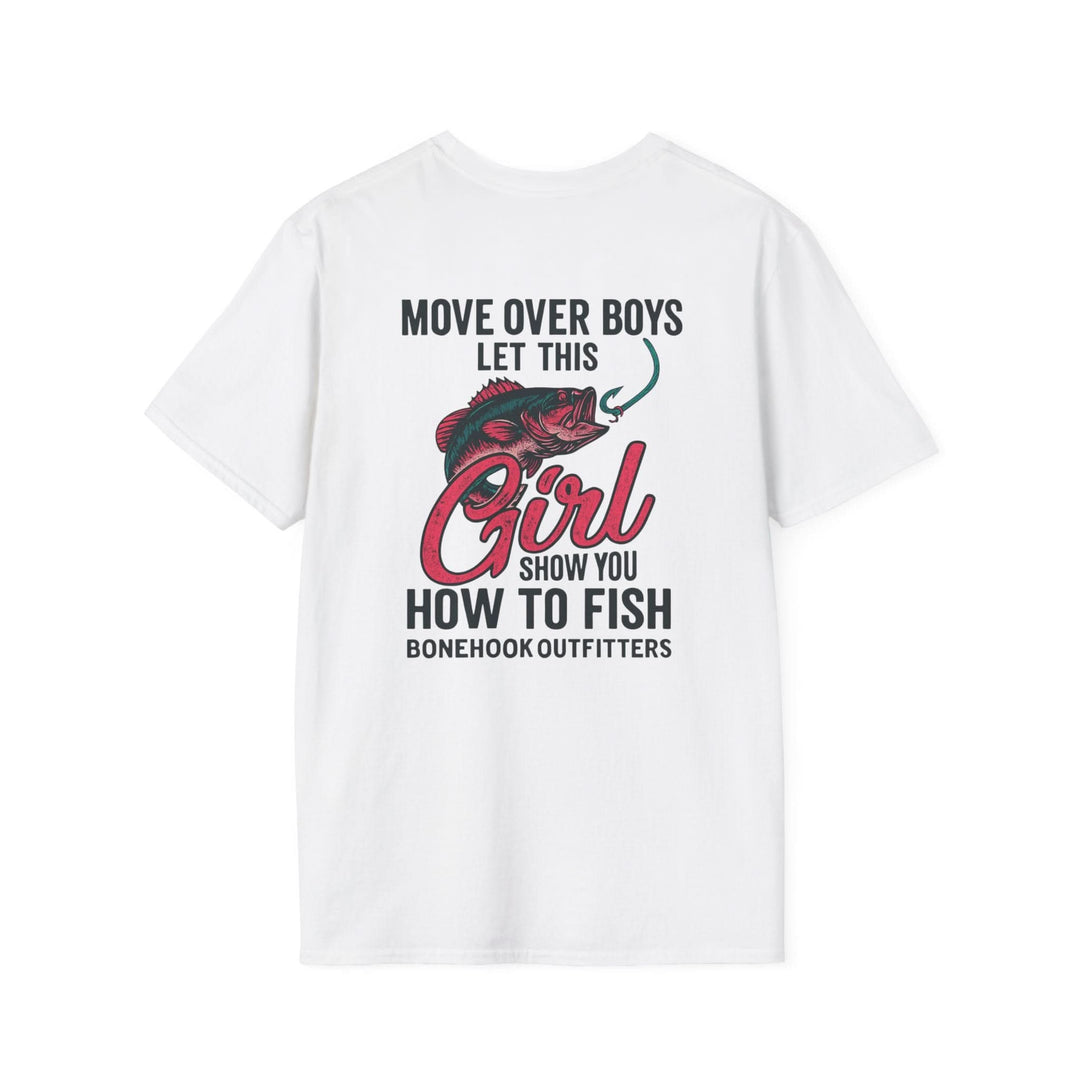 Move Over Boys – Let This Girl Show You How to Fish Tee
