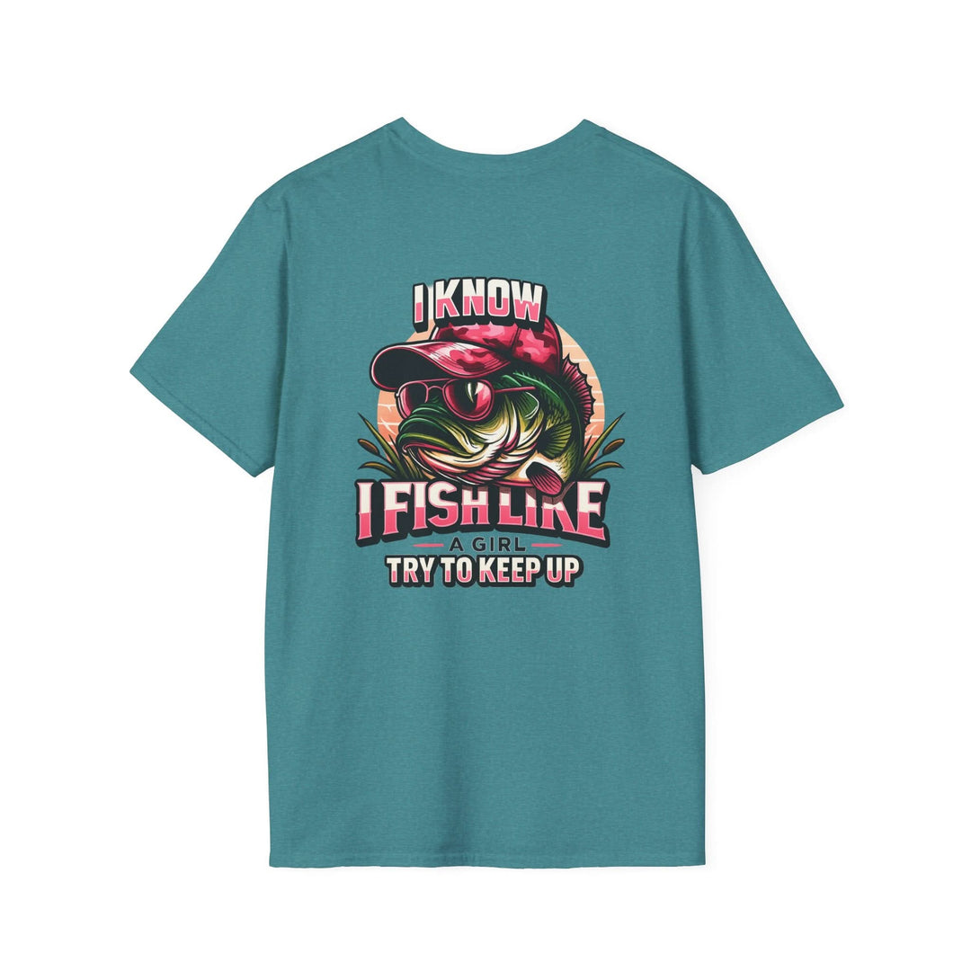 I Fish Like a Girl – Try to Keep Up Tee by Bonehook Outfitters