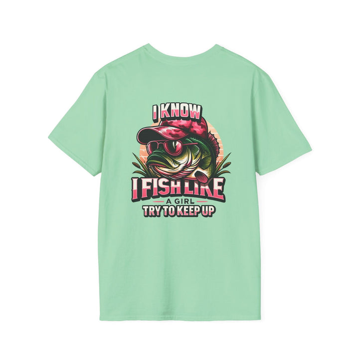 I Fish Like a Girl – Try to Keep Up Tee by Bonehook Outfitters