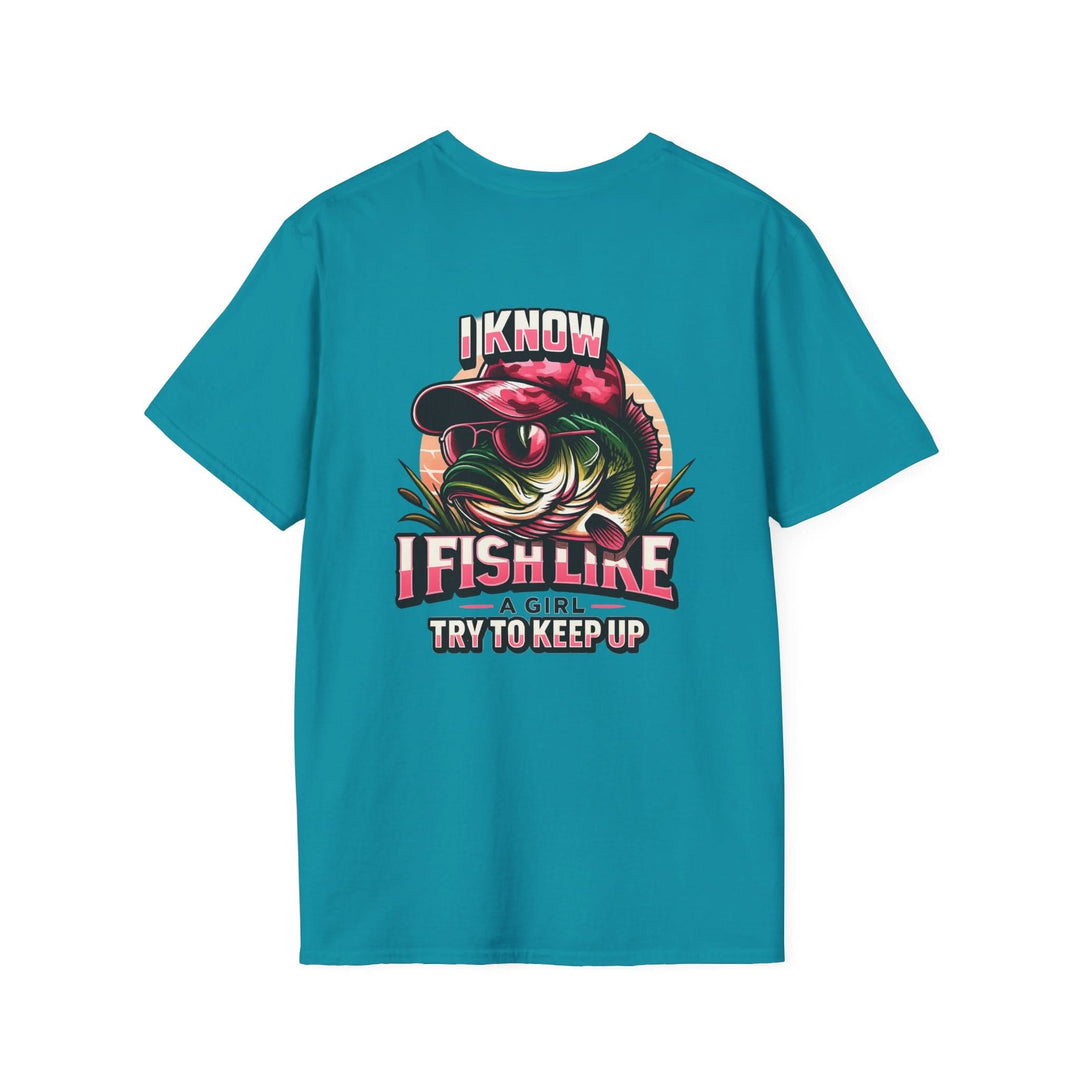 I Fish Like a Girl – Try to Keep Up Tee by Bonehook Outfitters