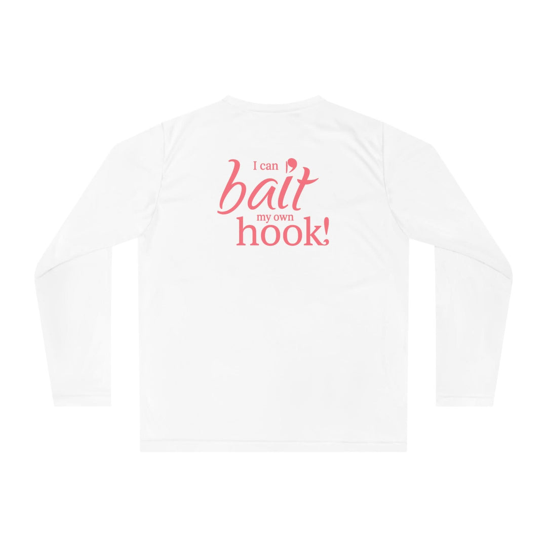 I Can Bait My Own Hook! – Women’s Long Sleeve Fishing Shirt